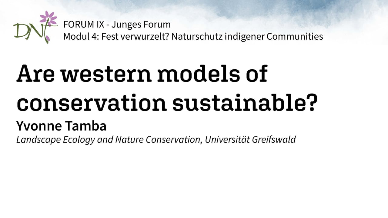 5.2 Are western models of conservation sustainable? (Yvonne Tamba)